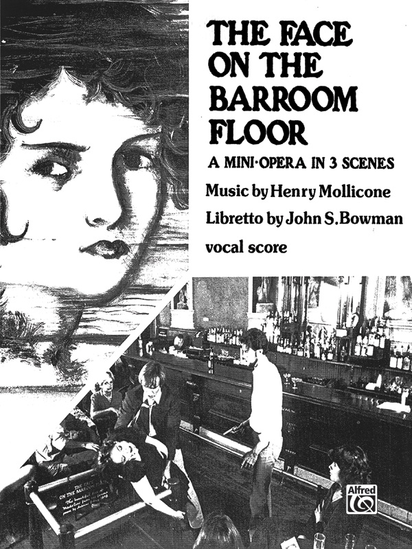 The Face On The Barroom Floor Vocal Score Henry Mollicone