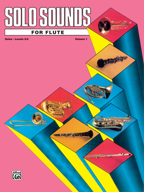 Solo Sounds for Flute, Volume I, Levels 3-5