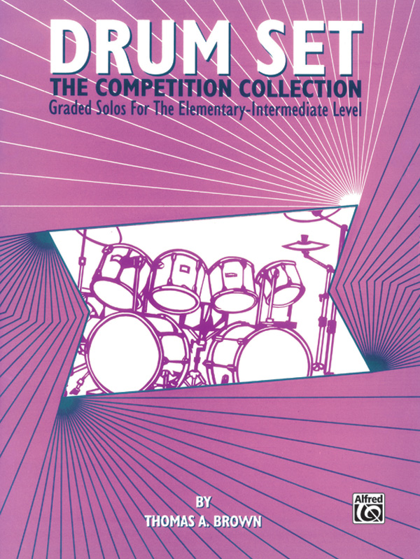 Drum Set: The Competition Collection