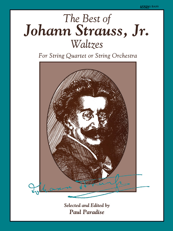 The Best of Johann Strauss, Jr. Waltzes