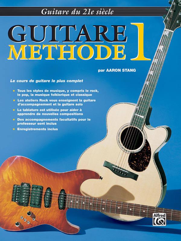 Belwin’s 21st Century Guitar Method 1 (French Edition)