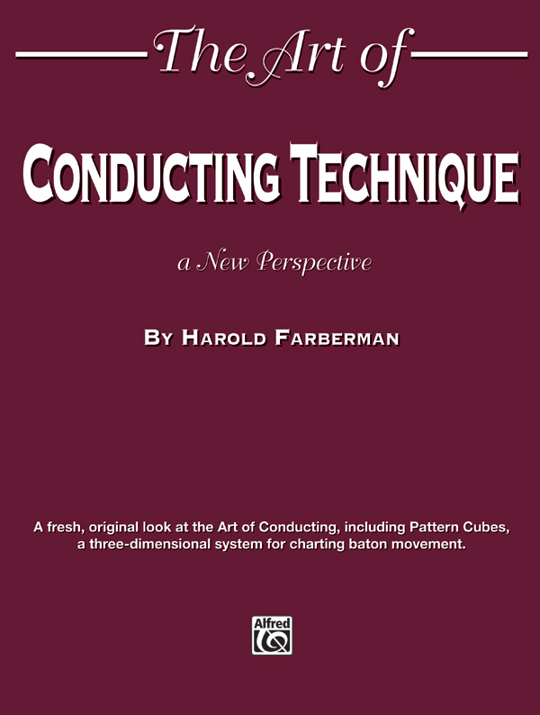 The Art of Conducting Technique