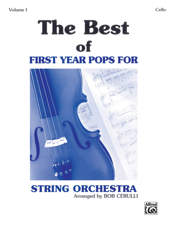 The Best of First Year Pops for String Orchestra, Volume 1