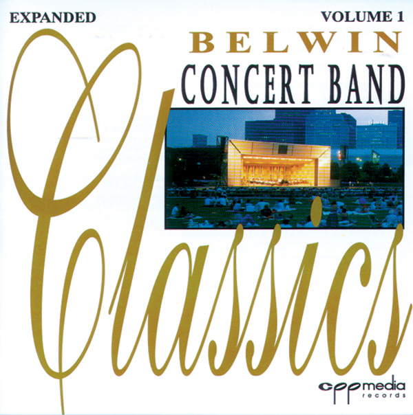 Belwin Concert Band Classics, Volume 1 (Expanded) Concert Band CD The