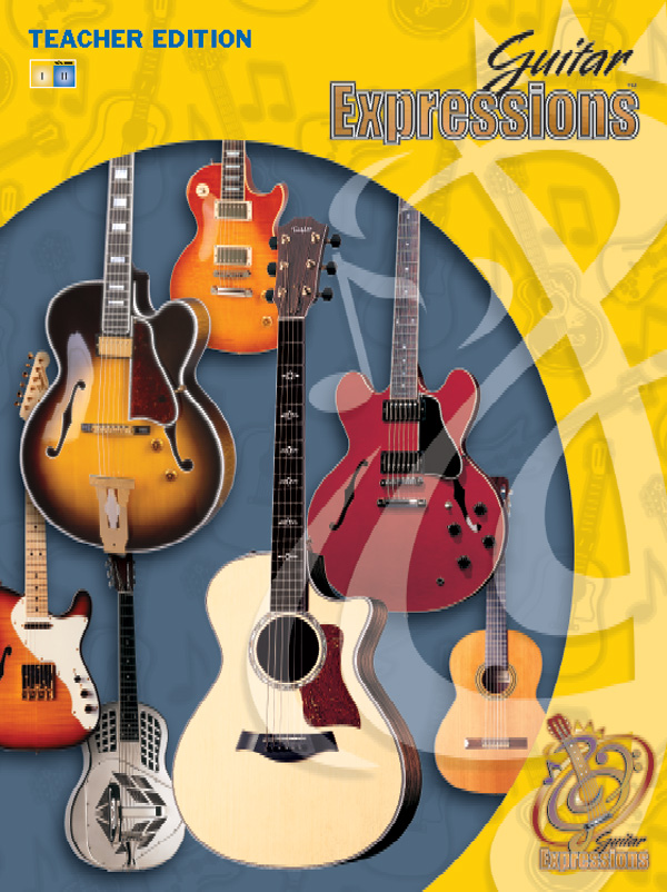 Guitar Expressions: Teacher Edition, Volume II