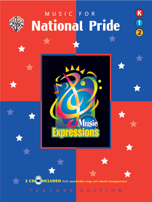Music Expressions Supplementary Grades K-2: Music for National Pride