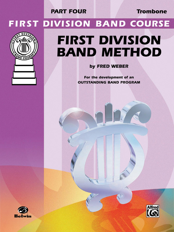 First Division Band Method, Part 4: Trombone Book | Sheet Music