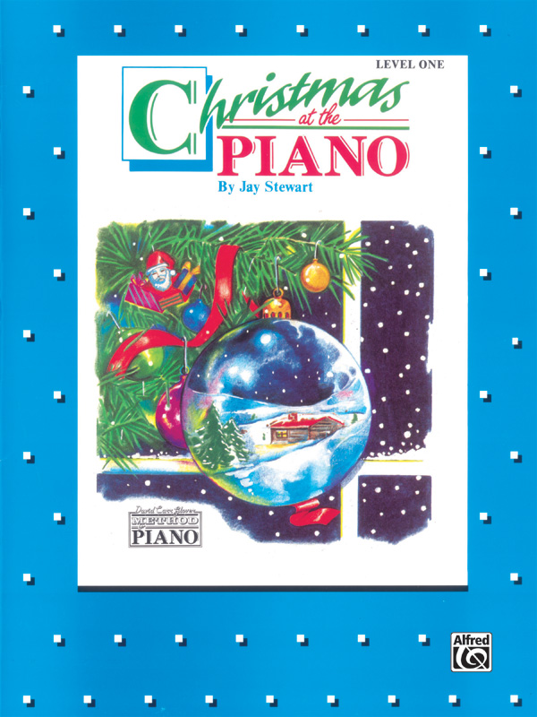 David Carr Glover Method for Piano: Christmas at the Piano, Level 1