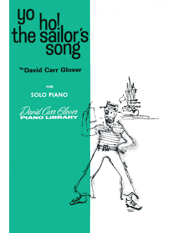 Yo Ho! The Sailor’s Song