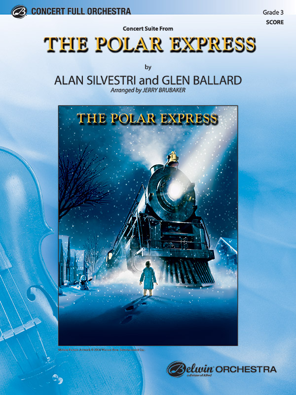 <I>The Polar Express,</I> Concert Suite from