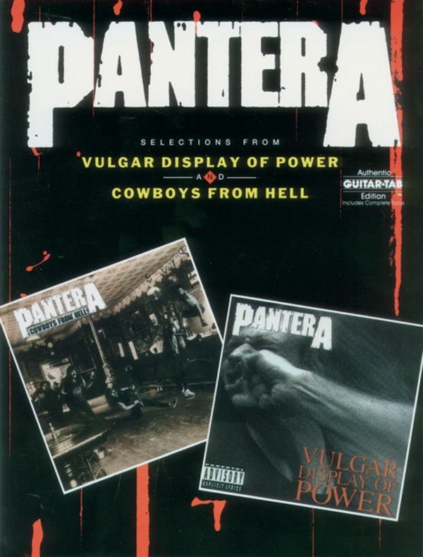 Pantera: Selections from Vulgar Display of Power and Cowboys from Hell ...