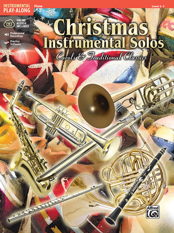 Christmas Instrumental Solos: Carols & Traditional Classics