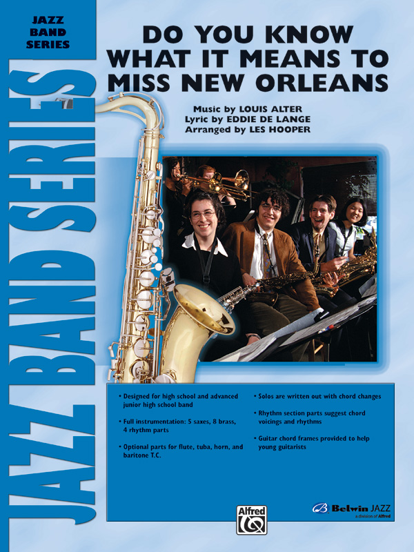 Do You Know What It Means to Miss New Orleans