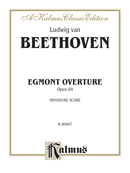 Egmont Overture, Opus 84