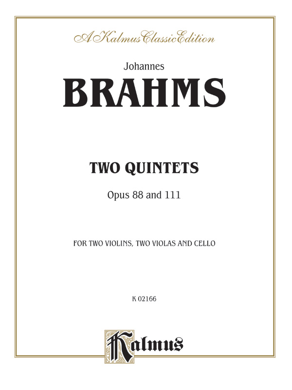Two Quintets, Opus 88 and 111