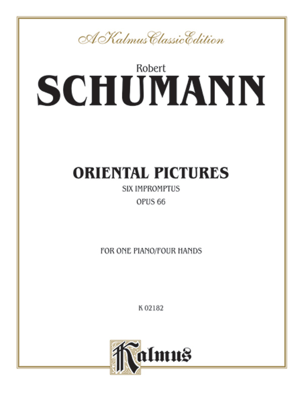 Oriental Pictures (Six Impromptus, Opus 66)