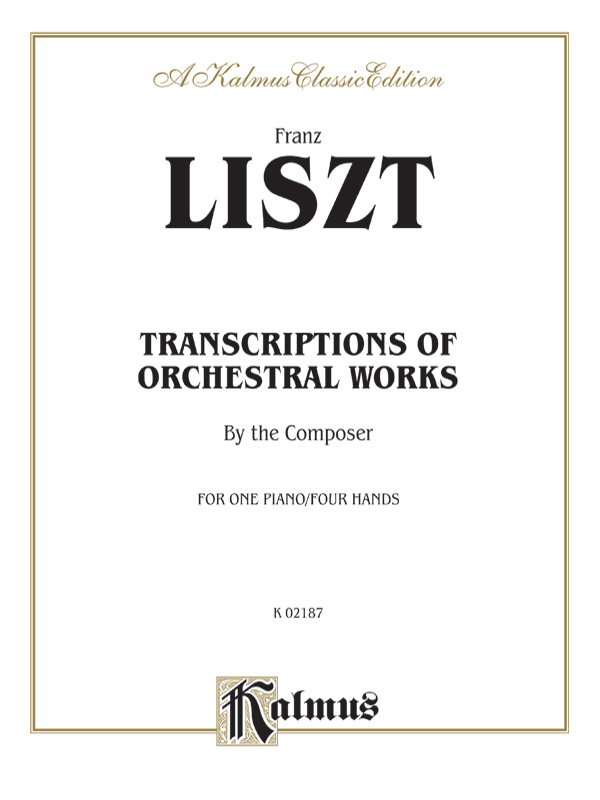 Transcriptions of Orchestral Works