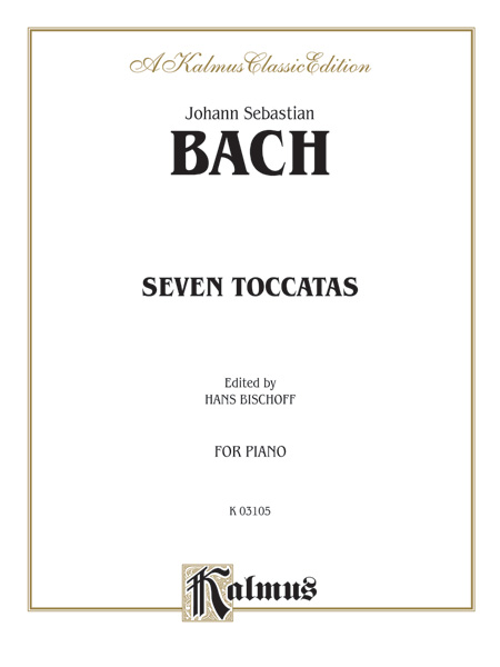 アート・デザイン・音楽 BACH/ SEVEN TOCCATAS    KALMUS Bach: Seven Toccatas: Toccata in E Minor Part - Digital Sheet