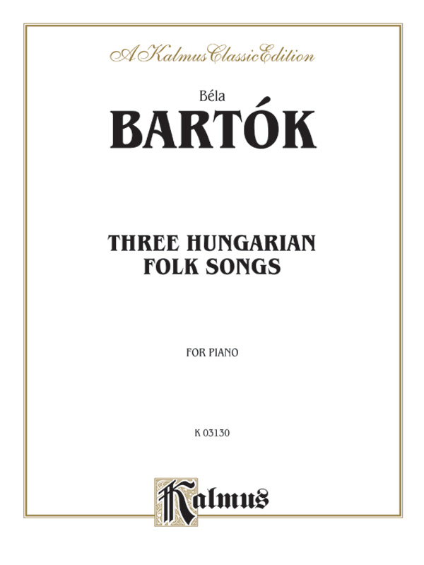 Three Hungarian Folksongs