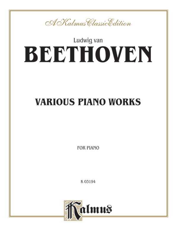 Various Piano Works, Including Complete Bagatelles