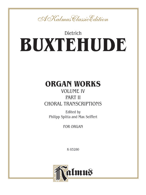 Organ Works, Volume IV