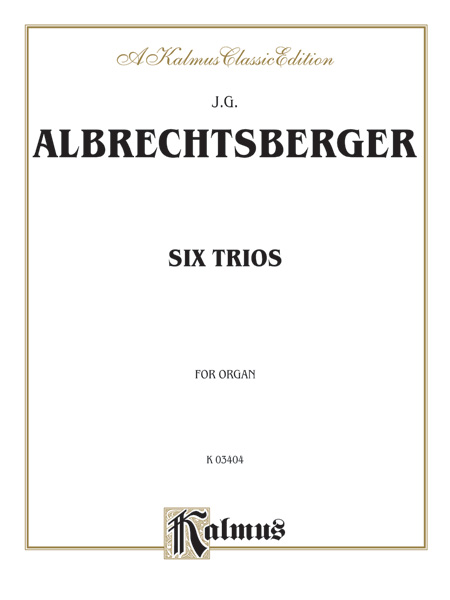 Six Trios for Organ