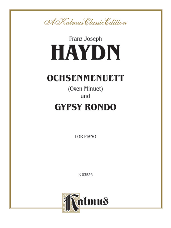 Oxen Menuet and Gypsy Rondo