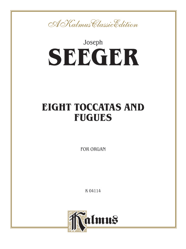 Eight Toccatas and Fugues