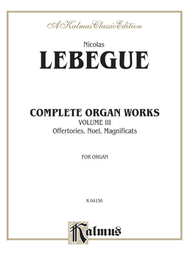 Complete Organ Works, Volume III