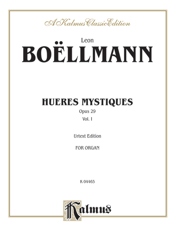 Heures Mystiques (Urtext), Volume I (Opus 29)