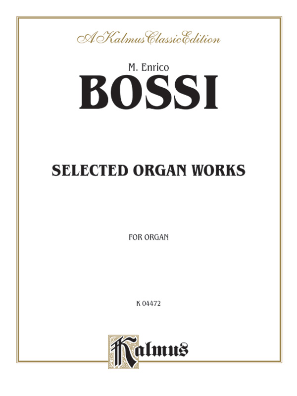 Selected Organ Works