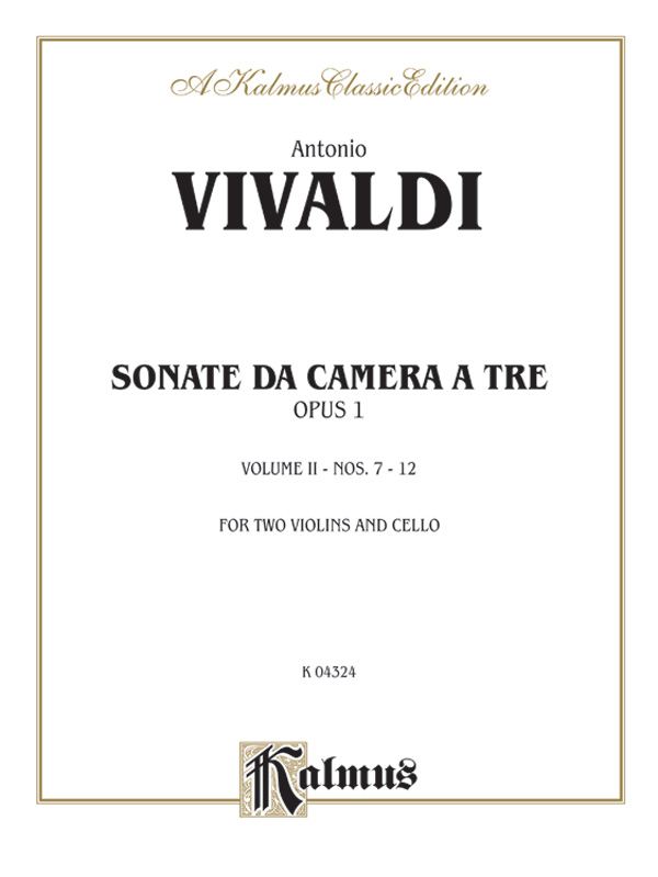 Sonatas de Camera a Tre, Opus 1 (Volume II, Nos. 7-12)