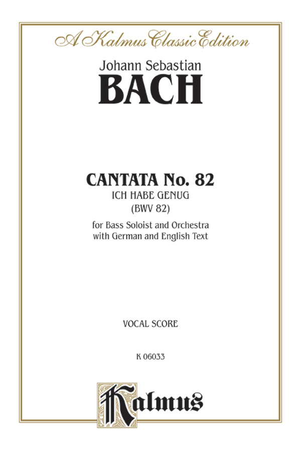 Cantata No. 82 — Ich habe genüg