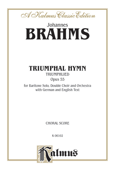 Johannes Brahms : Triumphal Hymn (Triumphlied), Opus 55 : SSAATTBB : Songbook : 029156662177  : 00-K06102