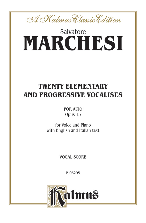 Mathilde Marchesi : Twenty Elementary and Progressive Vocalises, Op. 15 : Solo : Vocal Warm Up Exercises : 029156197112  : 00-K06295