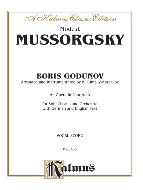 Boris Godunov – An Opera in Four Acts