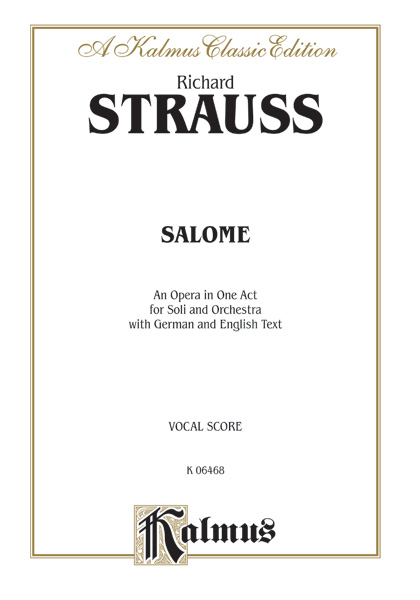 Richard Strauss : Salome - An Opera in One Act : Solo : Songbook : 029156133332  : 00-K06468