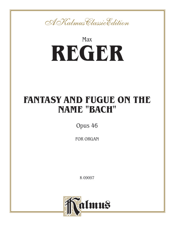 Fantasy and Fugue on the Name of Bach