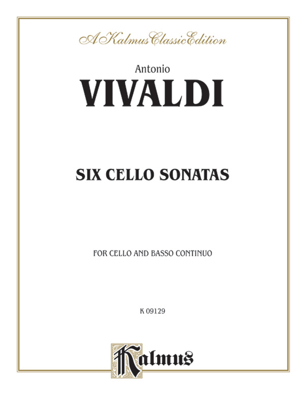 Vivaldi: Six Sonatas For Cello And Basso Continuo: Sonata No. 6, B Flat ...