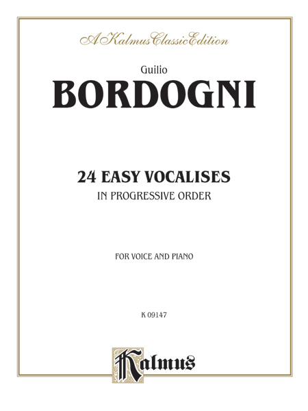 Marco Bordogni : Twenty-four Easy Vocalises in Progressive Order : Solo : Book : 029156958065  : 00-K09147