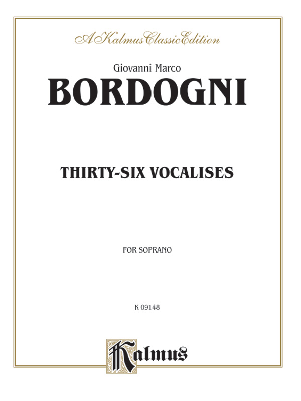 Marco Bordogni : Thirty-six Vocalises in Modern Style : Solo : Vocal Warm Up Exercises : 029156082586  : 00-K09148