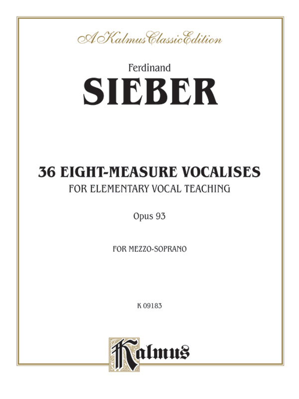 Ferdinand Sieber : 36 Eight-Measure Vocalises for Elementary Teaching : Solo : Vocal Warm Up Exercises : 029156207101  : 00-K09183