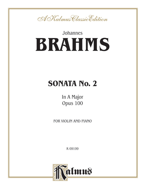 Brahms: Sonata in A Major, Op. 100: Violin Book: Johannes