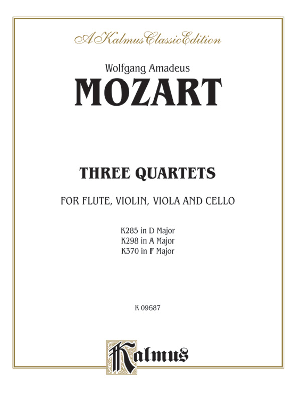 Three Quartets, K. 285, 298, 370