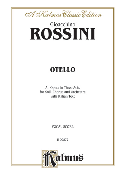 Otello – An Opera in Three Acts