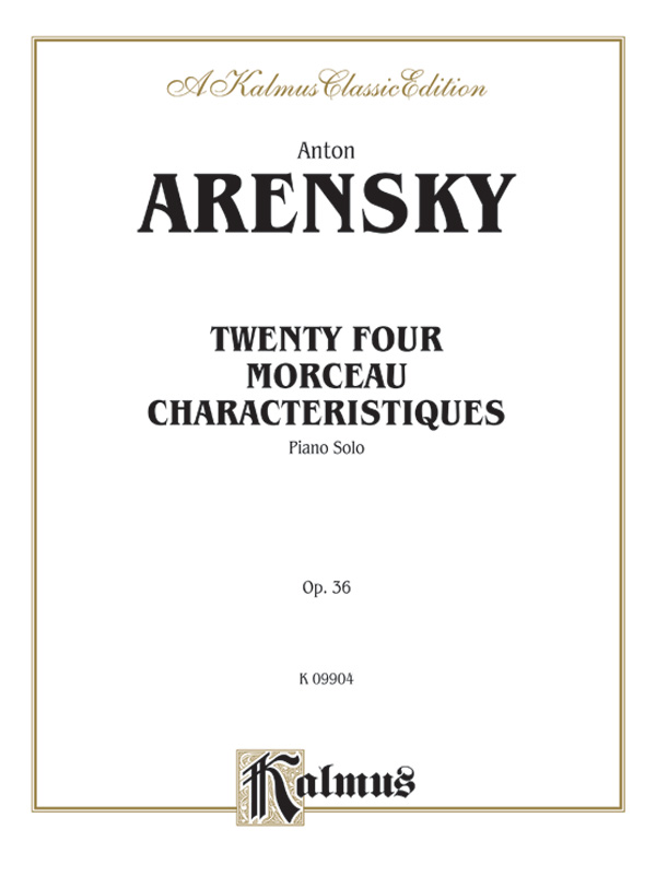 Twenty-Four Morceau Characteristiques, Opus 36