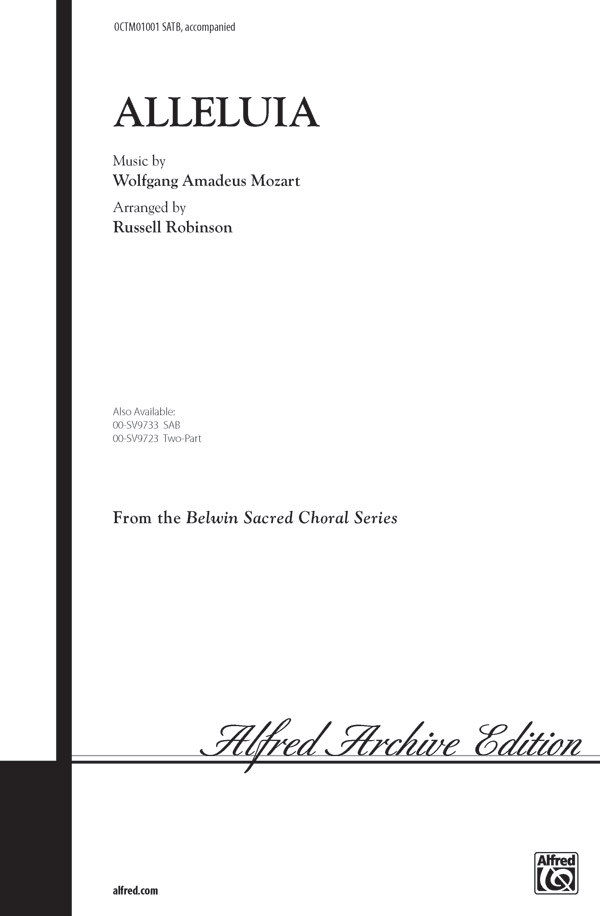 Alleluia : SATB : Russell Robinson : Wolfgang Amadeus Mozart : Sheet Music : 00-OCTM01001 : 723188060054 