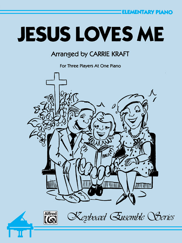 Jesus Loves Me