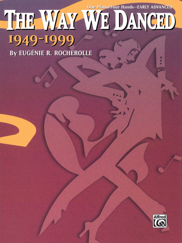 The Way We Danced 1949–1999