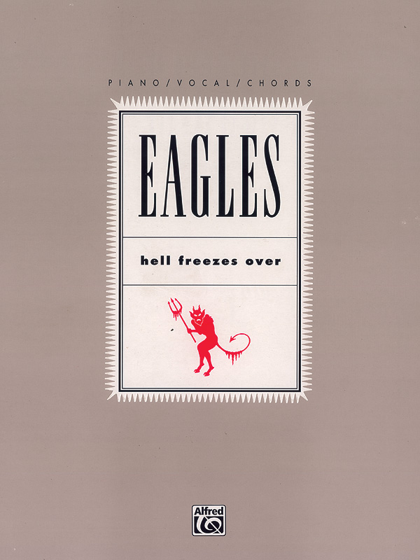 Eagles – Hell Freezes Over (Album Review) — Subjective Sounds